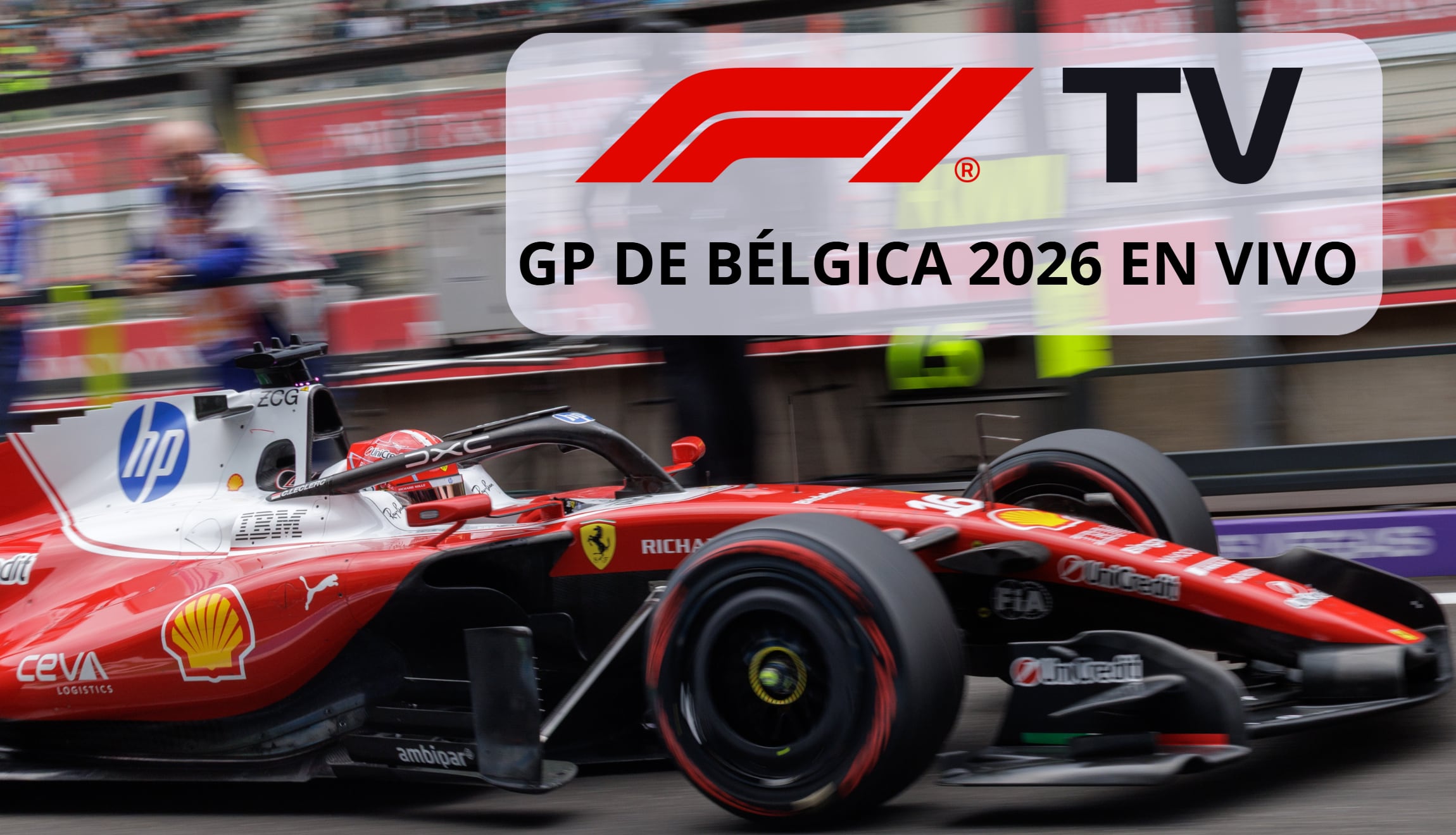 Señal de F1 TV EN VIVO para ver la transmisión del GP de Bélgica 2026 desde el Circuito de Spa-Francorchamps, este domingo 19 de julio, por el Mundial de la Fórmula 1. (Foto: EFE / Imagen creada por Depor)