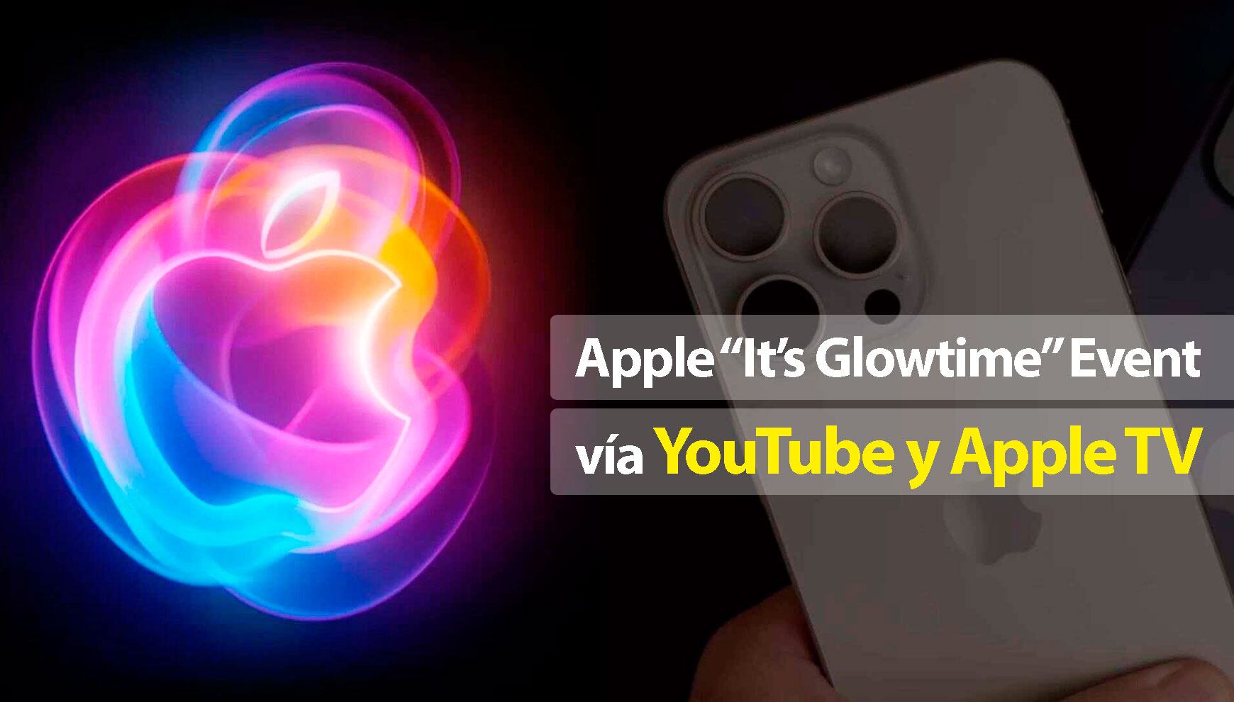 El Apple's 'It's Glowtime' Event se realizará este 9 de septiembre en el Steve Job Theater en Apple Park en Cupertino, California. (Foto: Composición Mix)
