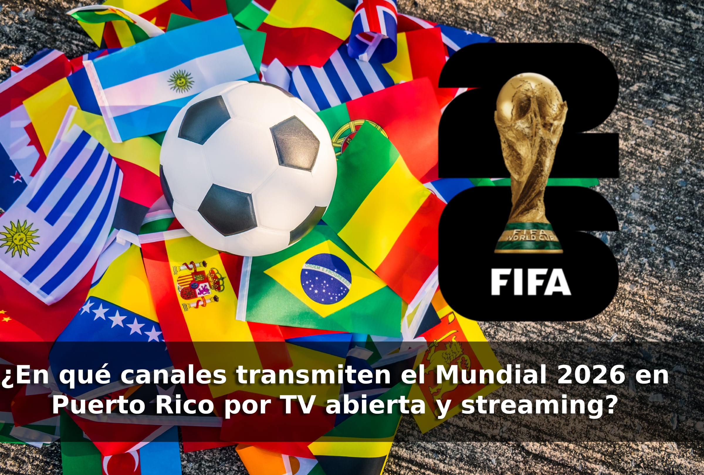 SAN JUAN (PUERTO RICO), 11/06/2026.- Dónde ver el Mundial 2026 en Puerto Rico: guía con canales de TV, streaming, operadores y opciones para seguir el torneo más grande de la historia. FOTO DE MUTHARDMAN PARA ISTOCK Y GETTY IMAGES