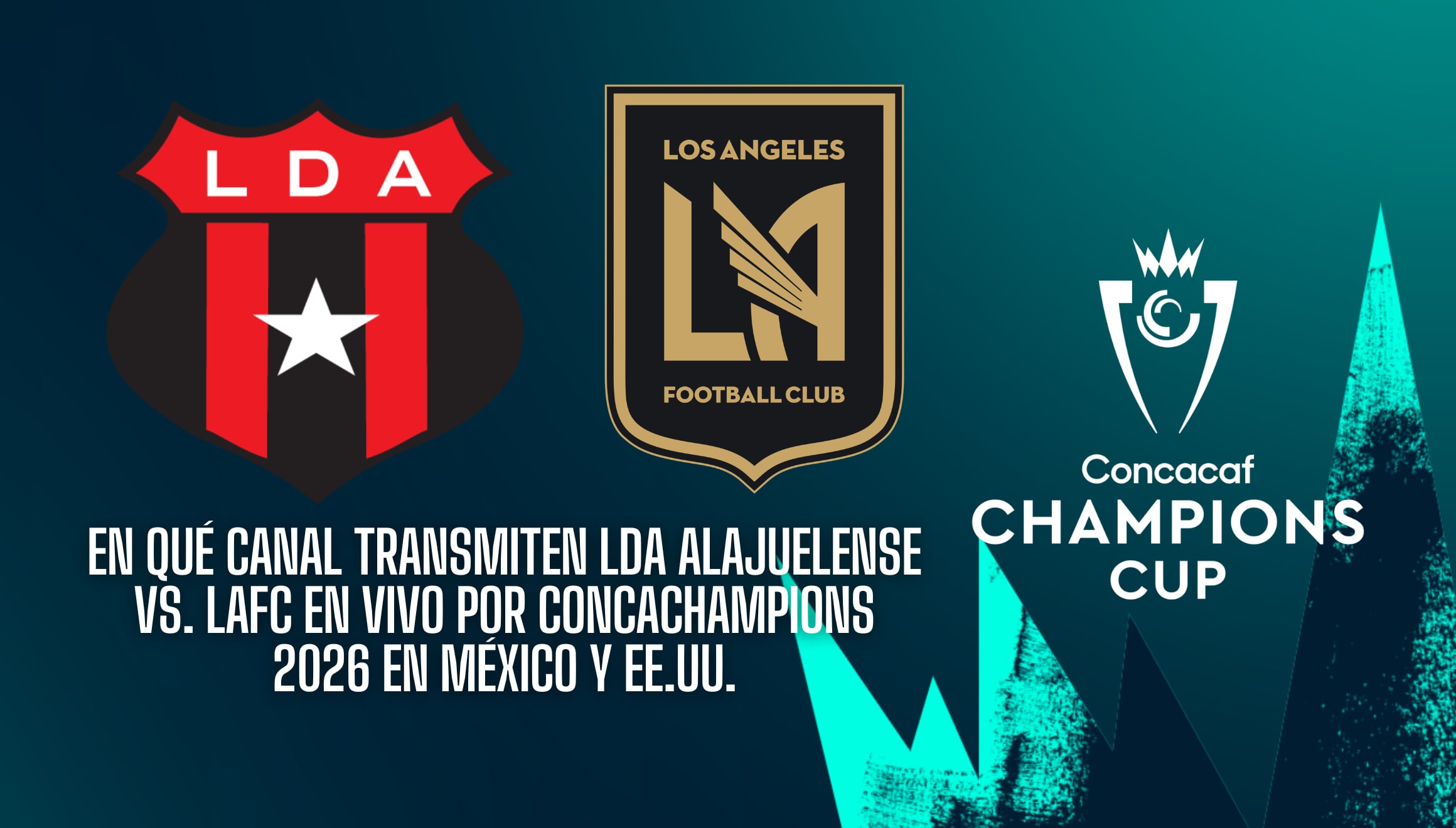 ¡Choque entre la MLS y Costa Rica! Entérate en qué canal transmiten LDA Alajuelense vs. LAFC en vivo hoy por la Concachampions 2026. Guía completa de horarios para México, EE. UU. y Centroamérica. | Crédito: concacaf.com / Composición Mix