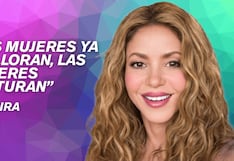 Cita del día de Shakira, cantante: “Las mujeres ya no lloran, las mujeres facturan”