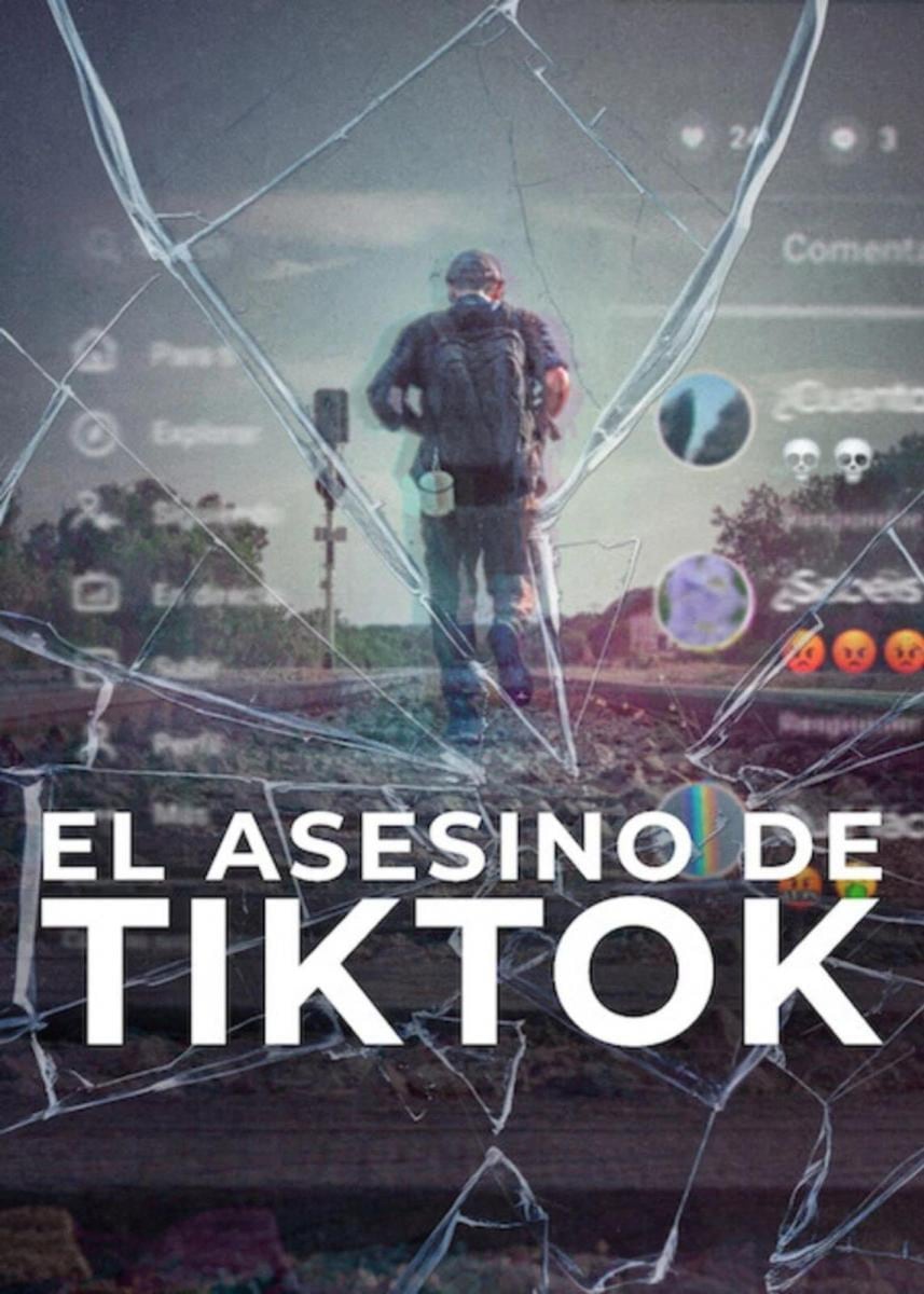 El póster de "El asesino de TikTok", serie documental que se desarrolla a lo largo de dos episodios en total (Foto: Netflix)