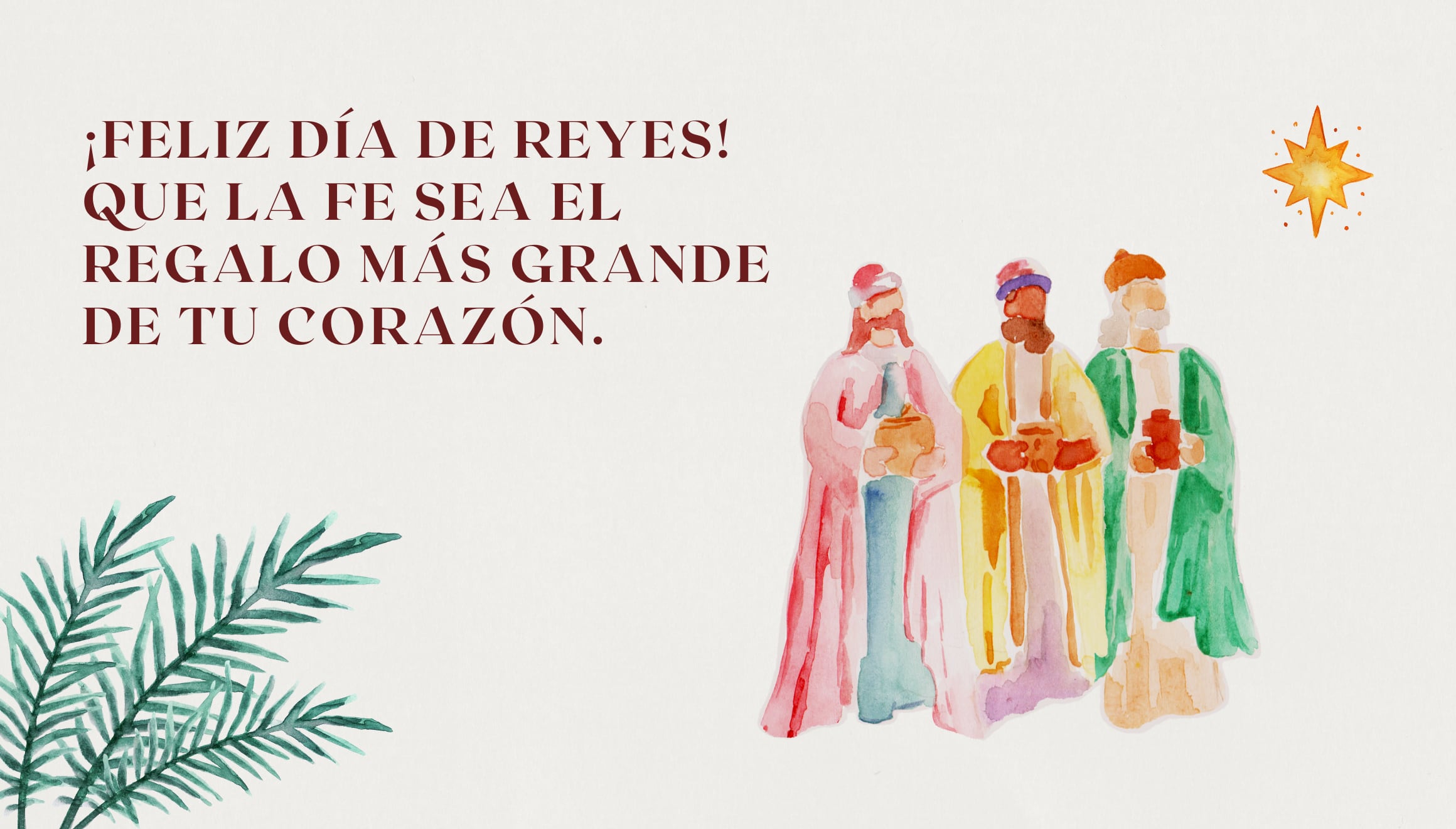 "¡Feliz Día de Reyes! Que la fe sea el regalo más grande de tu corazón." | Crédito: canva.com / Composición Gestión Mix