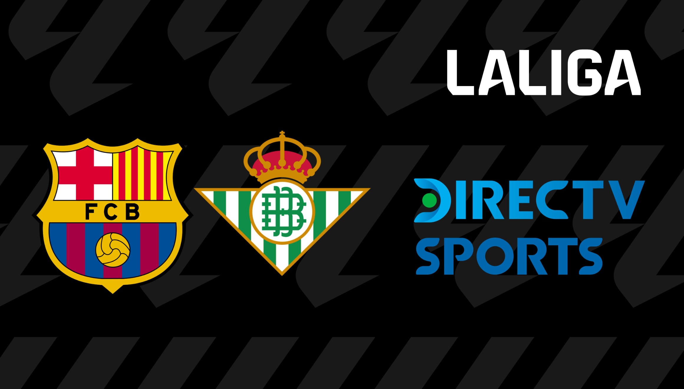 DIRECTV EN VIVO por Internet - dónde ver partido FC Barcelona vs. Real Betis en Fútbol TV y DGO Online