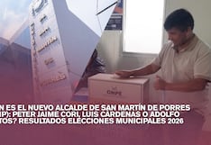¿Quién es el nuevo alcalde de San Martín de Porres (SMP)? Resultados oficiales de la ONPE
