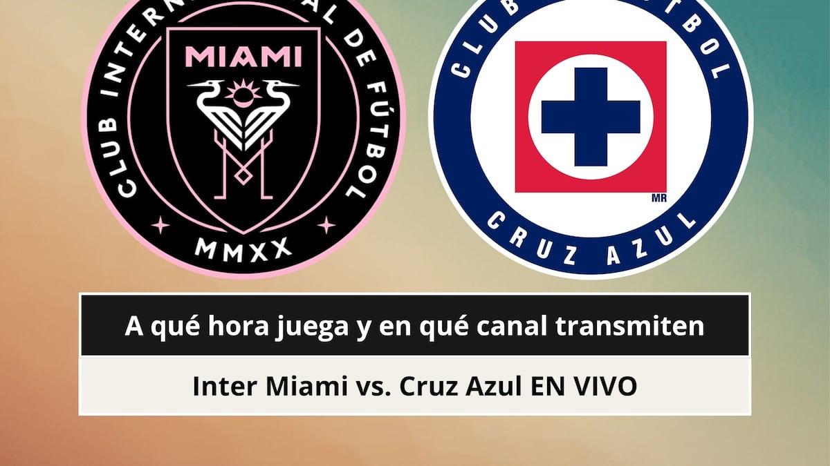 ¿A qué hora juega y en qué canal transmiten Inter Miami vs. Cruz Azul EN VIVO hoy por la final de la Campeones Cup 2026?