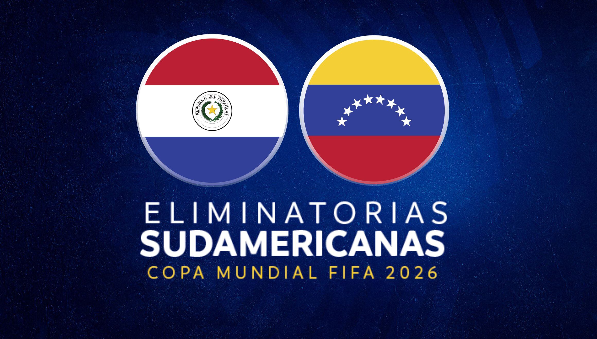 ¡La Albirroja va por los tres puntos! Conoce el horario y los canales de transmisión para ver el partido Paraguay vs. Venezuela por las Eliminatorias Sudamericanas rumbo al Mundial 2026. | Crédito: Composición Mix