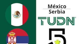 TUDN y Canal 5 transmitió partido México vs. Serbia (5-1) por TV abierta y Fútbol Online