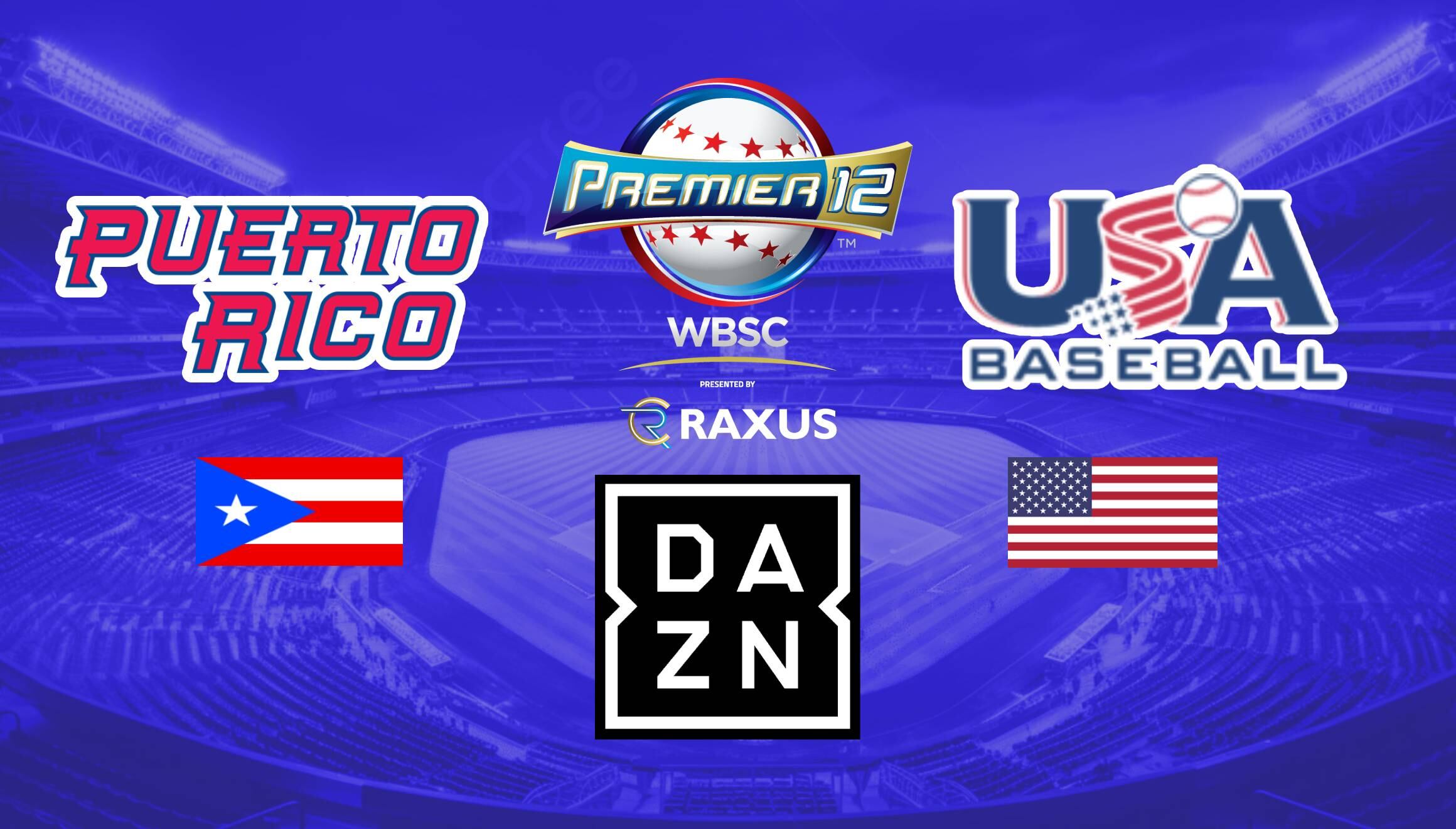 Cobertura oficial de DAZN para mirar el partido entre el Team USA (Estados Unidos) y Puerto Rico este sábado 9 de noviembre por la jornada 1 del Grupo A de la Premier 12 2024 desde el Estadio Coloso del Pacífico en Tepic, Nayarit (México) (Foto: dazn.com/en-US / Noé Yactayo)