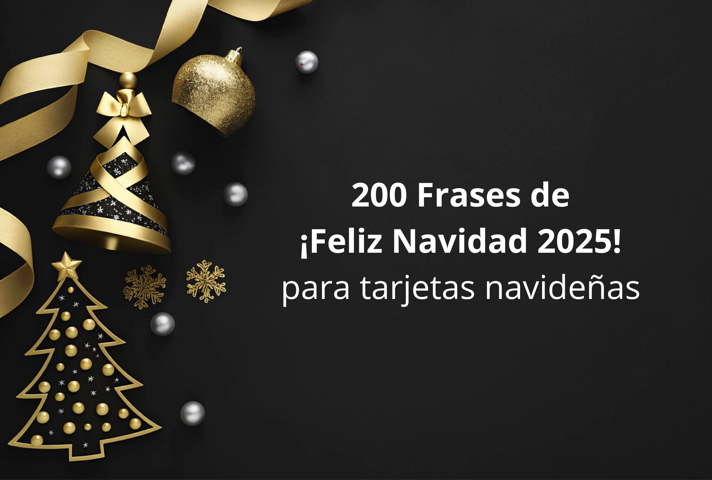 Revisa esta nota y encontrarás 200 frases de ¡Feliz Navidad 2025! que podrás agregar sin problemas en tus tarjetas navideñas. (Foto: Composición Gestión Mix)