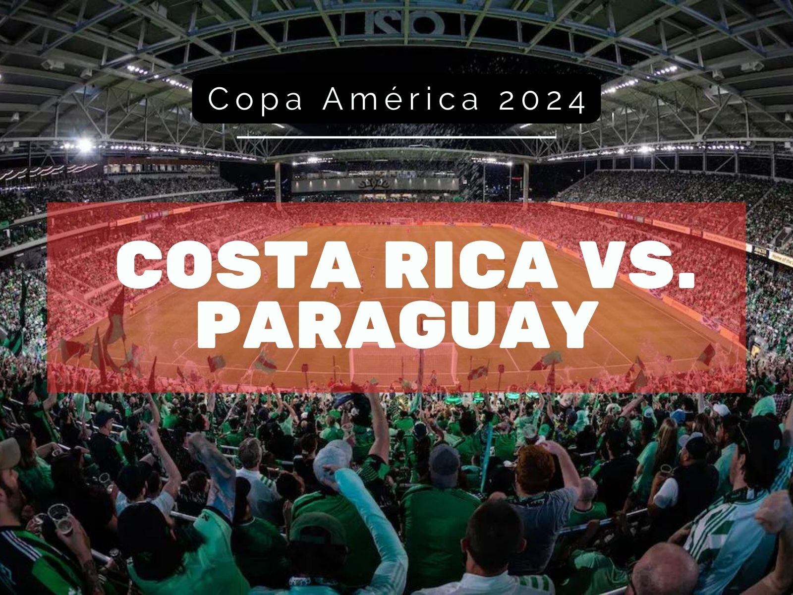Guía de horarios, canales fútbol TV gratis para ver Paraguay vs. Costa Rica en vivo, por Copa América 2024 | Foto: Conmebol/ Composición Mix