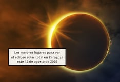 Los mejores lugares para ver el eclipse solar total en Zaragoza este 12 de agosto de 2026