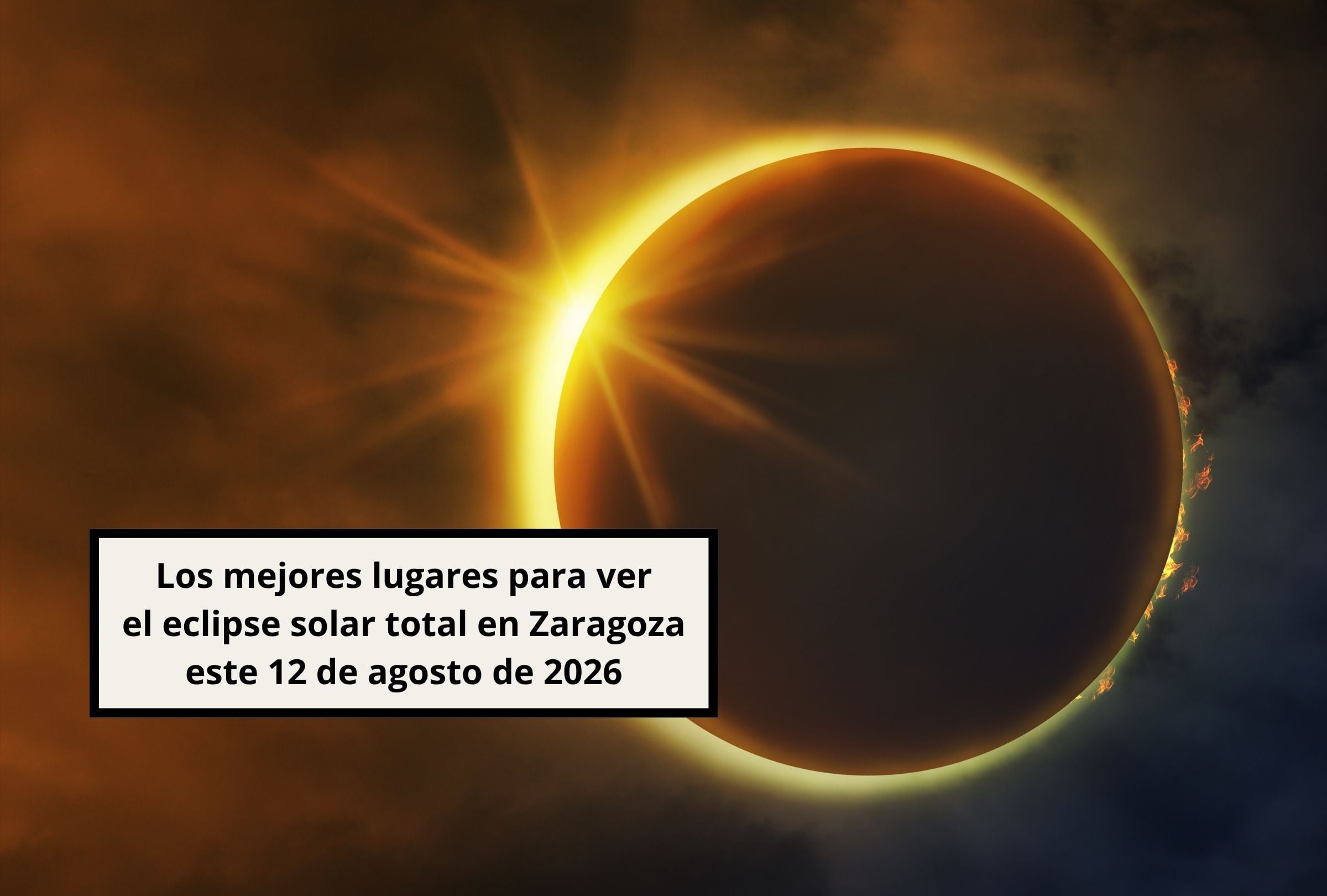 Revisa esta nota para que conozcas los mejores lugares para ver el eclipse solar total en Zaragoza este 12 de agosto de 2026. (Foto: Composición Canva - Gestión Mix)