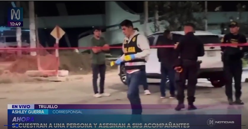Delincuentes asesinaron a cuatro personas y secuestro a un empresario en Trujillo. FoTo: Captura Canal N