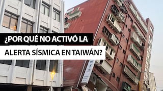 ¿Por qué no se activó la alarma antes del terremoto en Taiwán?