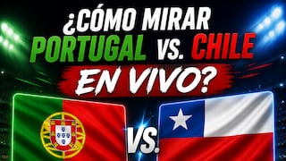¿Cómo mirar Portugal vs. Chile por amistoso a la Copa Mundial FIFA 2026?