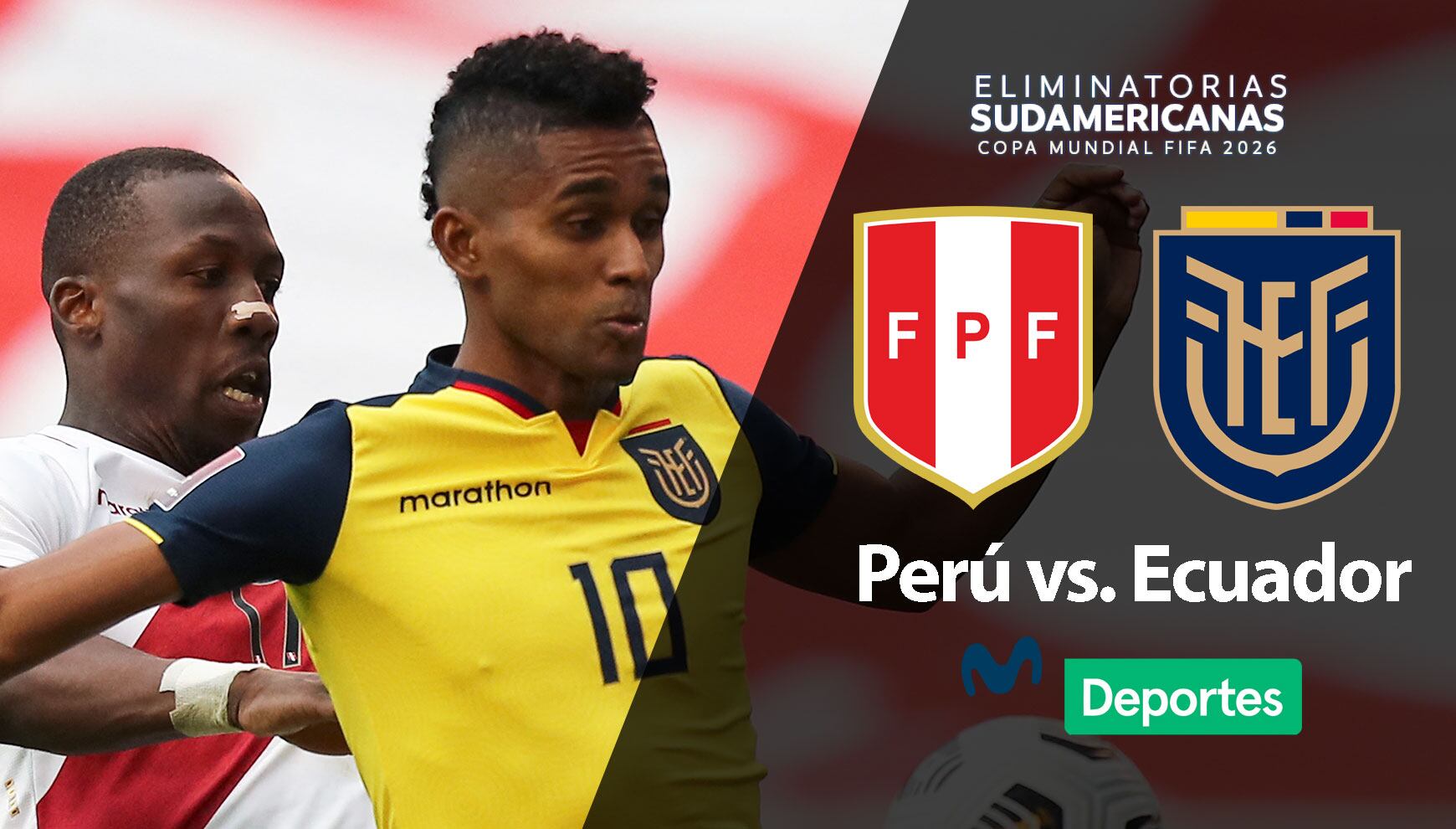 Cobertura oficial de Movistar Deportes (Canal 3) para mirar el partido entre Perú y Ecuador por la jornada 8 de las Eliminatorias al Mundial 2026. (Foto: Composición Gestión Mix)