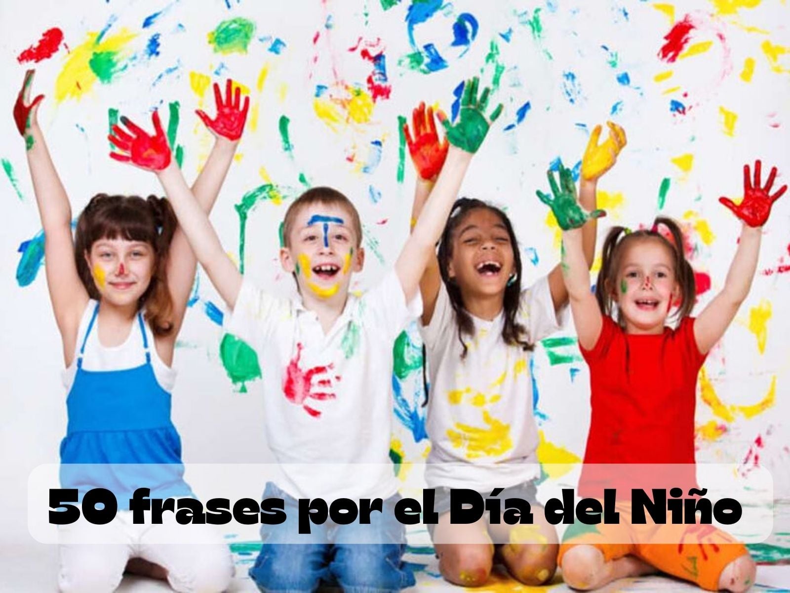 Desea un Feliz Día del Niño de forma original y divertida con una de estas frases. (Foto: Composición Audiencias)