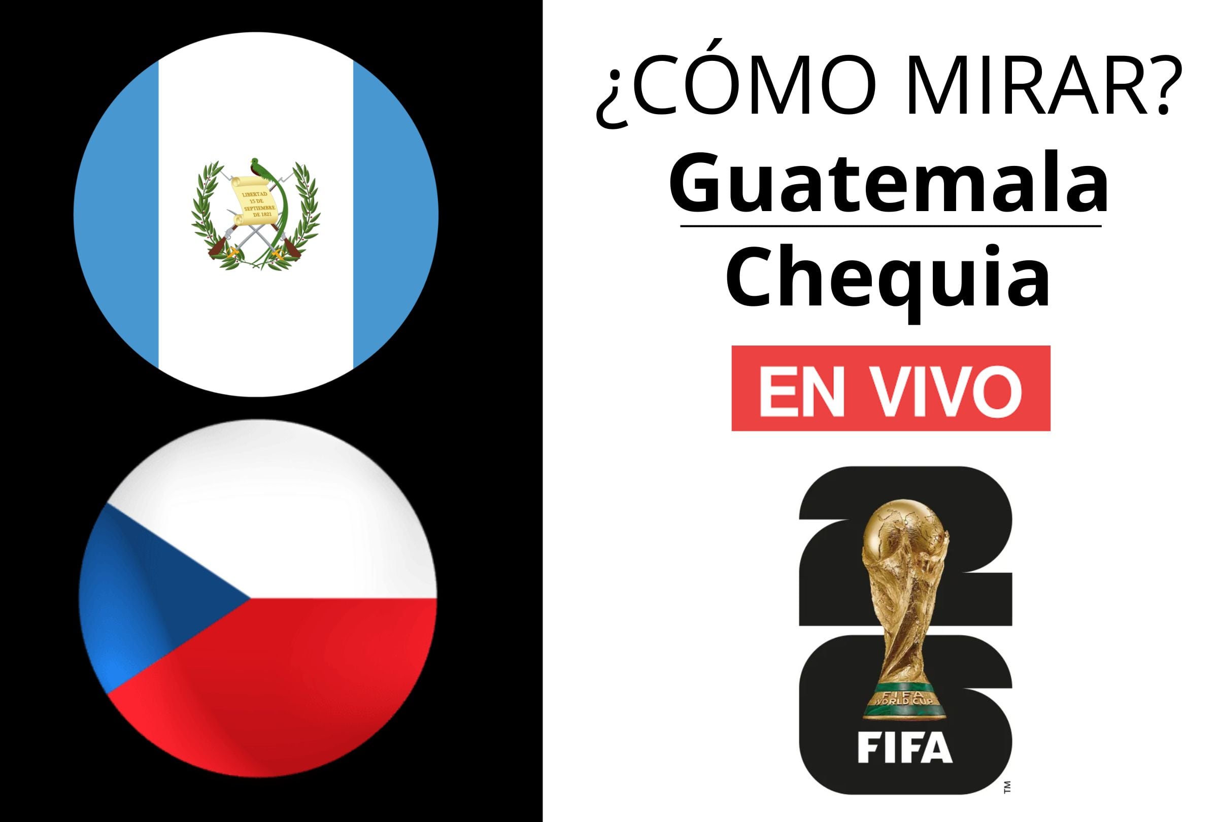 Conoce dónde y cómo ver el partido amistoso entre Guatemala vs. Chequia EN VIVO y EN DIRECTO este jueves 4 de junio. (Foto: Composición Gestión Mix)