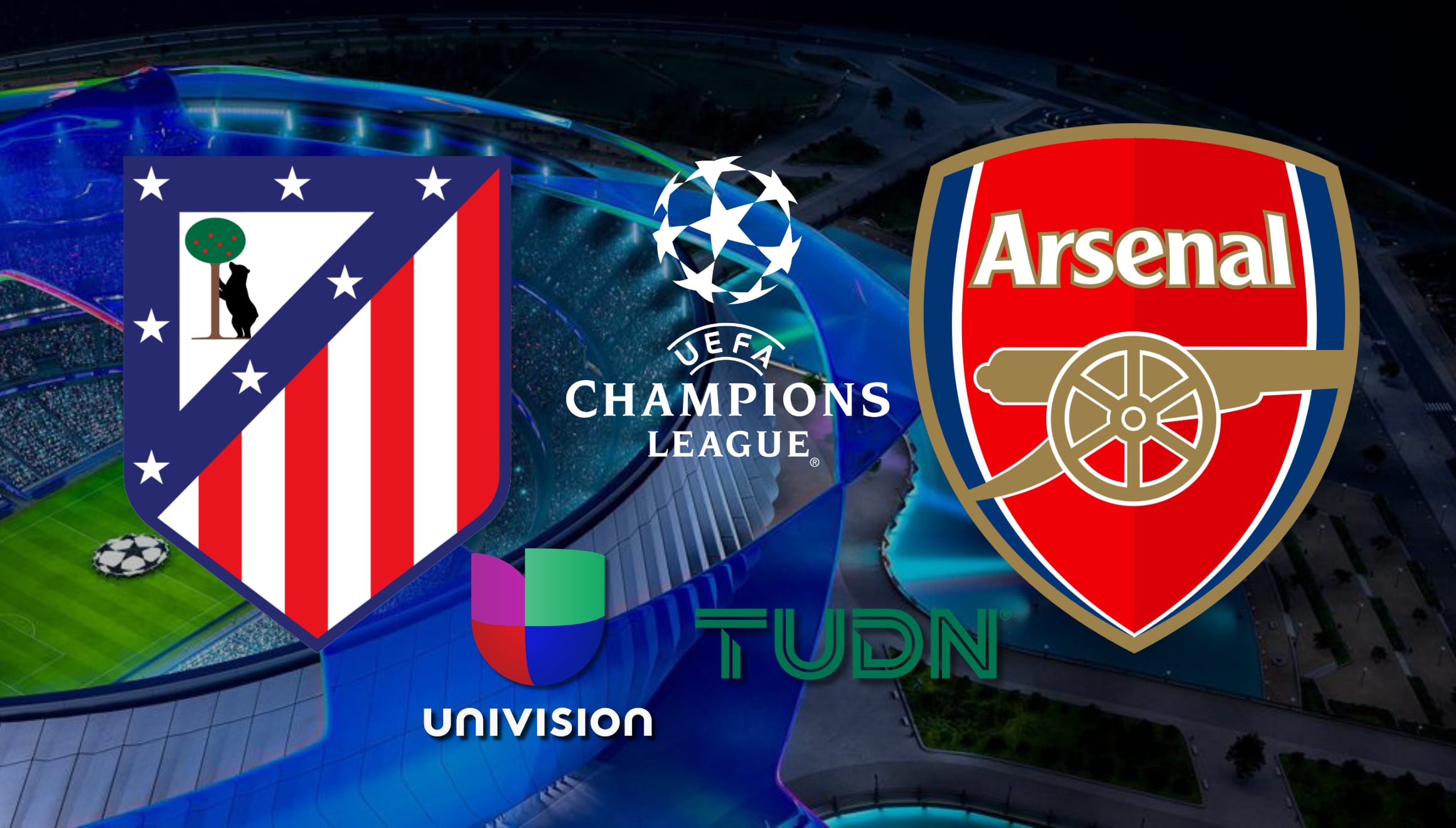 Univisión Deportes y TUDN presentan el partido del Atlético de Madrid frente al Arsenal FC en vivo para USA. La plataforma ViX Plus y los canales tradicionales son las vías principales para seguir este duelo de Champions League. | Crédito: uefa.com / Composición Gestión Mix