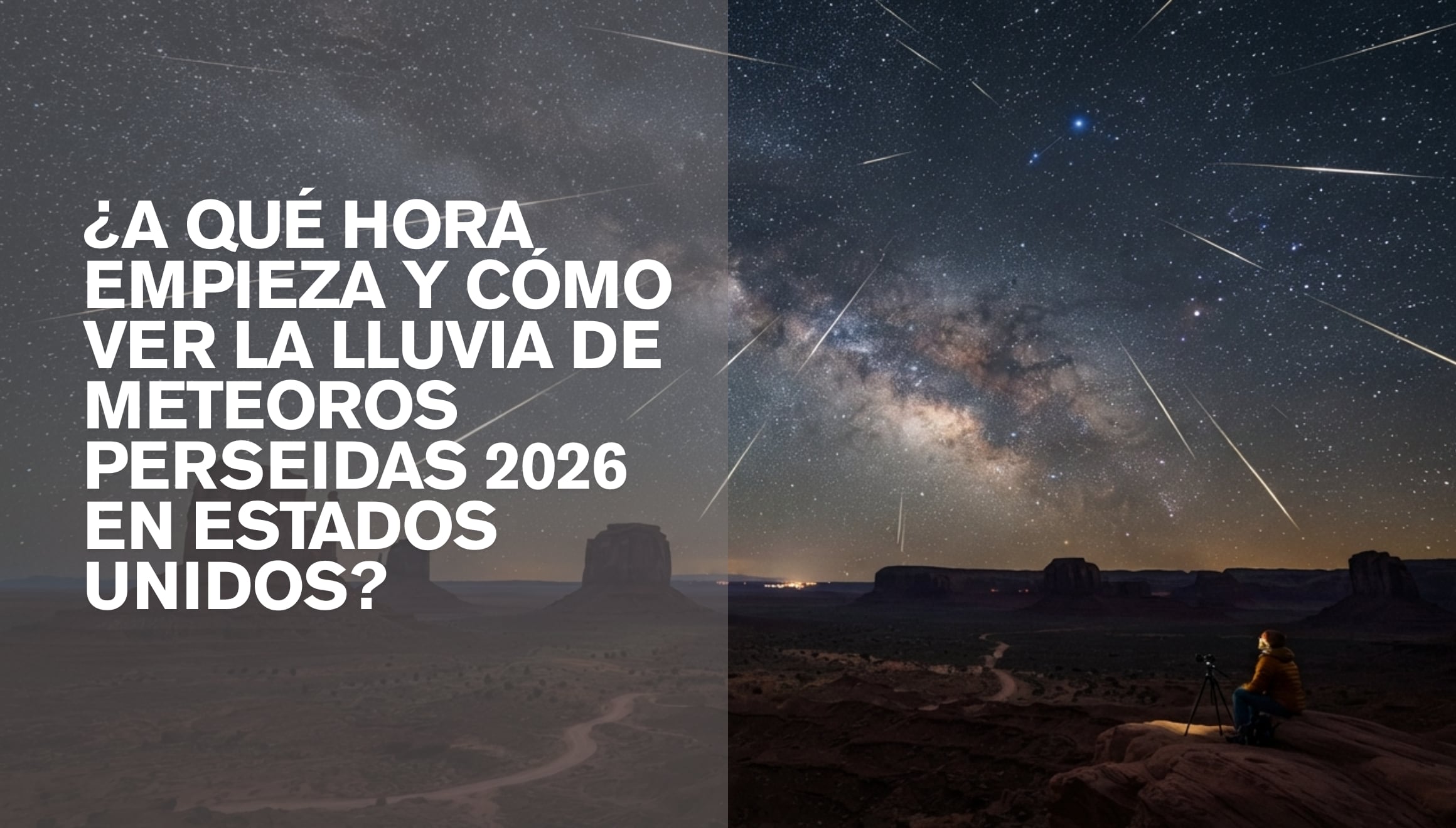 Espectacular estela de un meteoro cruzando el cielo en Estados Unidos durante la lluvia de las Perseidas de 2026, observable en zonas con poca contaminación lumínica. | Imagen referencial creada por Gestión Mix utilizando la IA de Gemini / Composición GEC