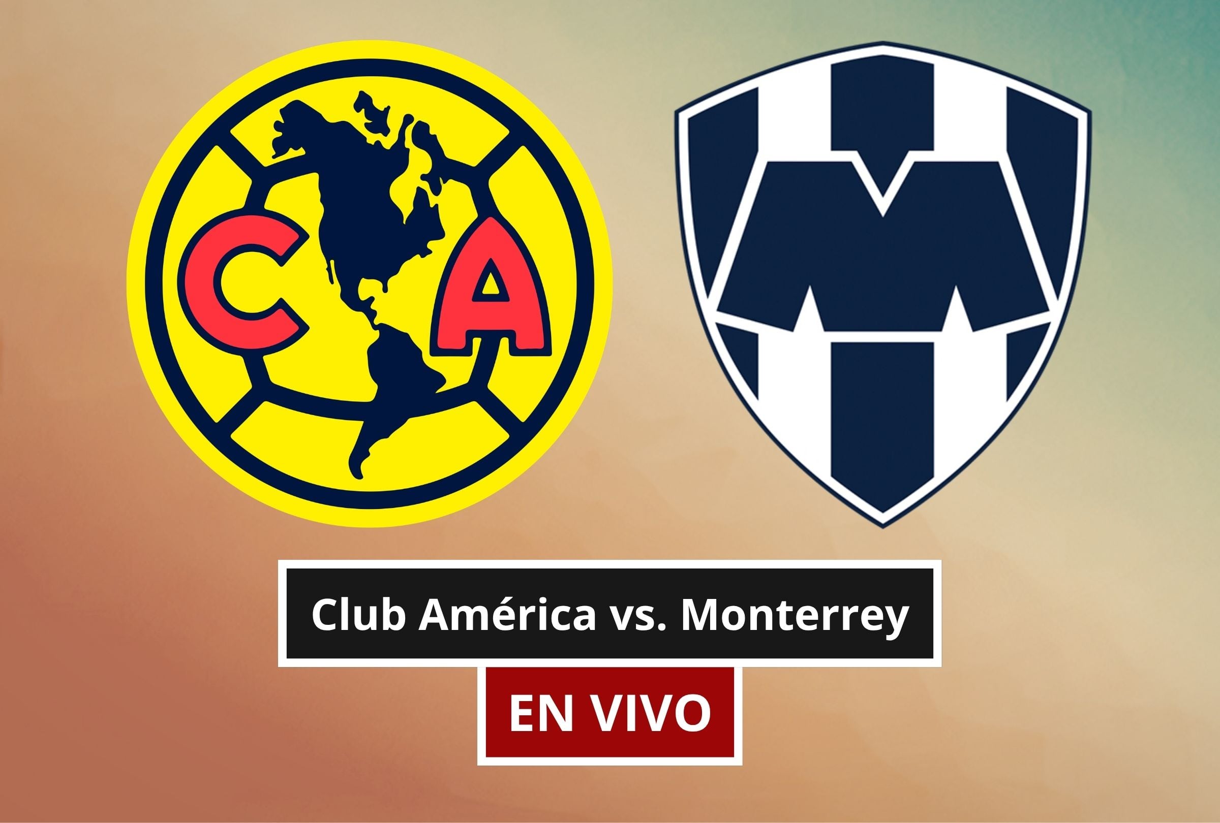 El partido Club América vs. Monterrey por el Torneo Apertura de la Liga MX 2026 ha generado mucha expectativa entre los amantes del fútbol. (Foto: Composición Canva - Gestión Mix)