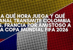 ▷ ¿A qué hora juega y en qué canal transmiten Colombia vs. Francia EN VIVO hoy por amistoso a la Copa Mundial FIFA 2026? Horarios y canales TV online