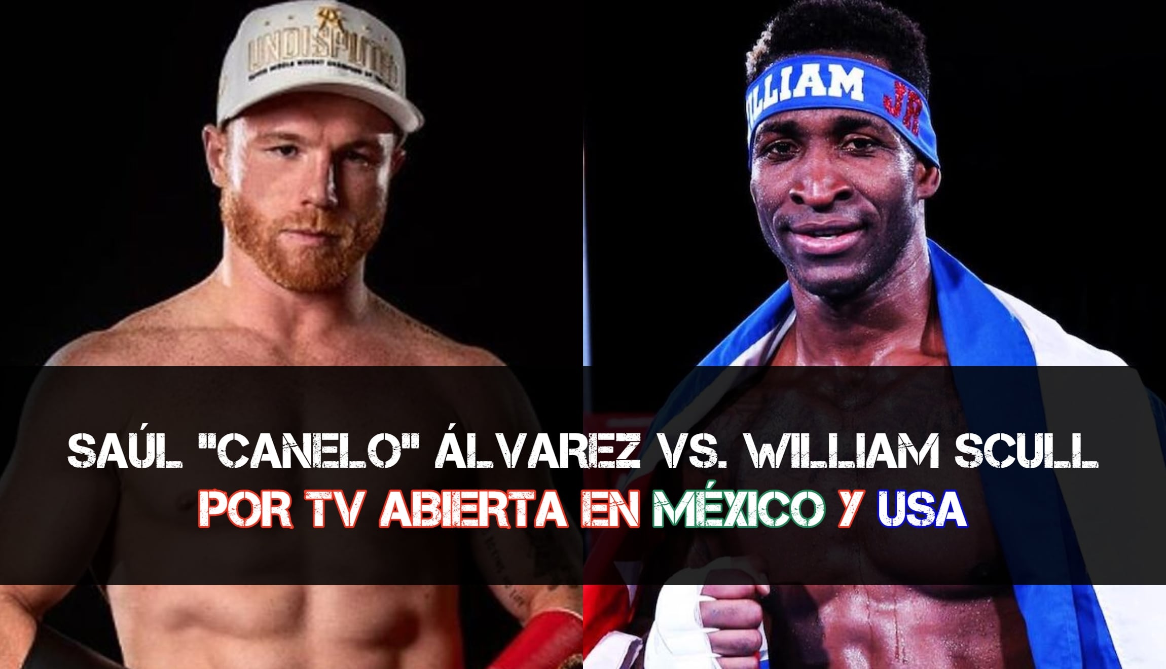 Canelo Álvarez pelea contra William Scull en Arabia Saudita. Así puedes verlo EN VIVO por TV y online en México y Estados Unidos. (Foto: BeFunky / Andrés Manrique)