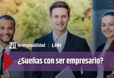 ¿Sueñas con ser empresario?