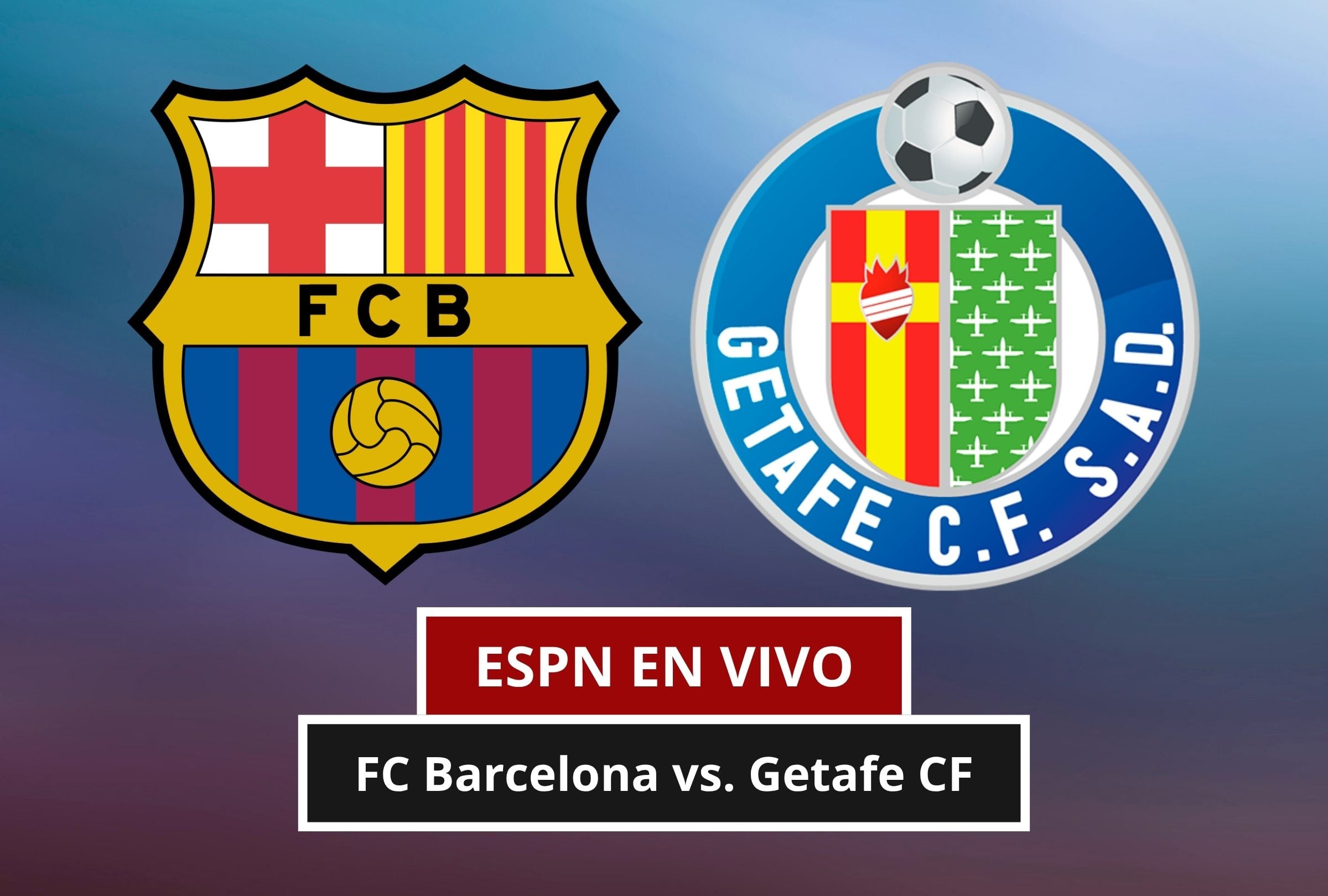 ESPN EN VIVO por Internet - dónde ver partido FC Barcelona vs. Getafe CF por Fútbol TV y Disney Plus Online