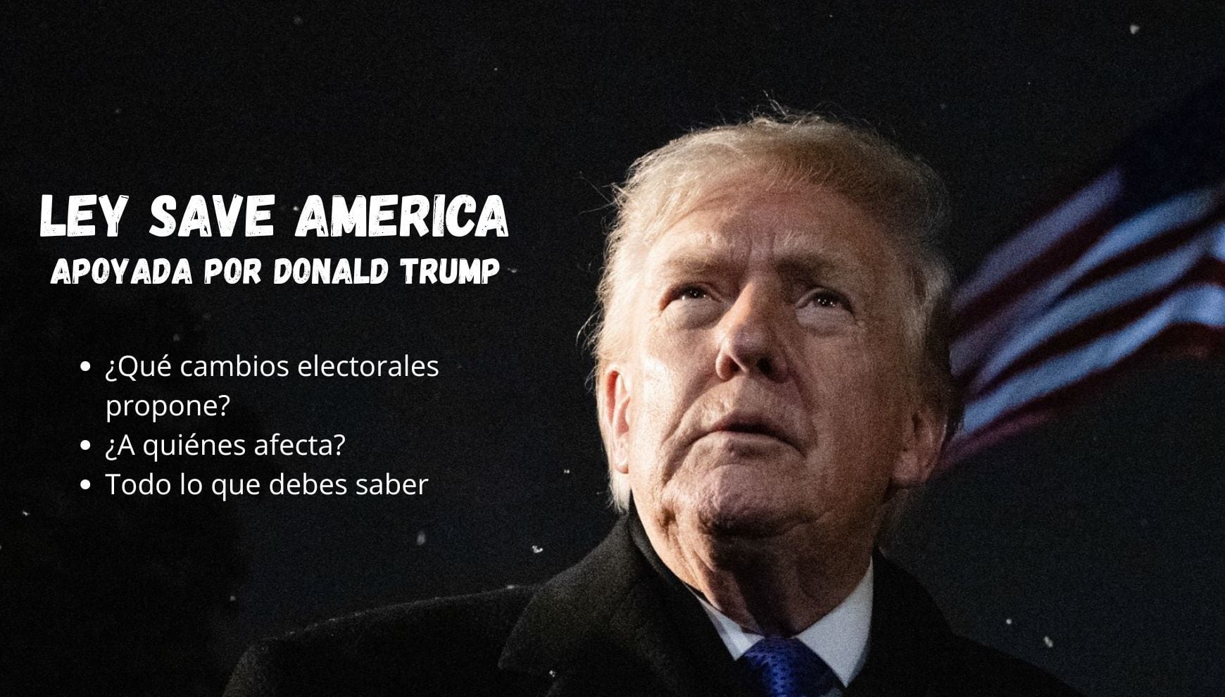 Ley SAVE America es la apuesta de Trump que exige prueba de ciudadanía e identificación para votar (Foto: AFP)