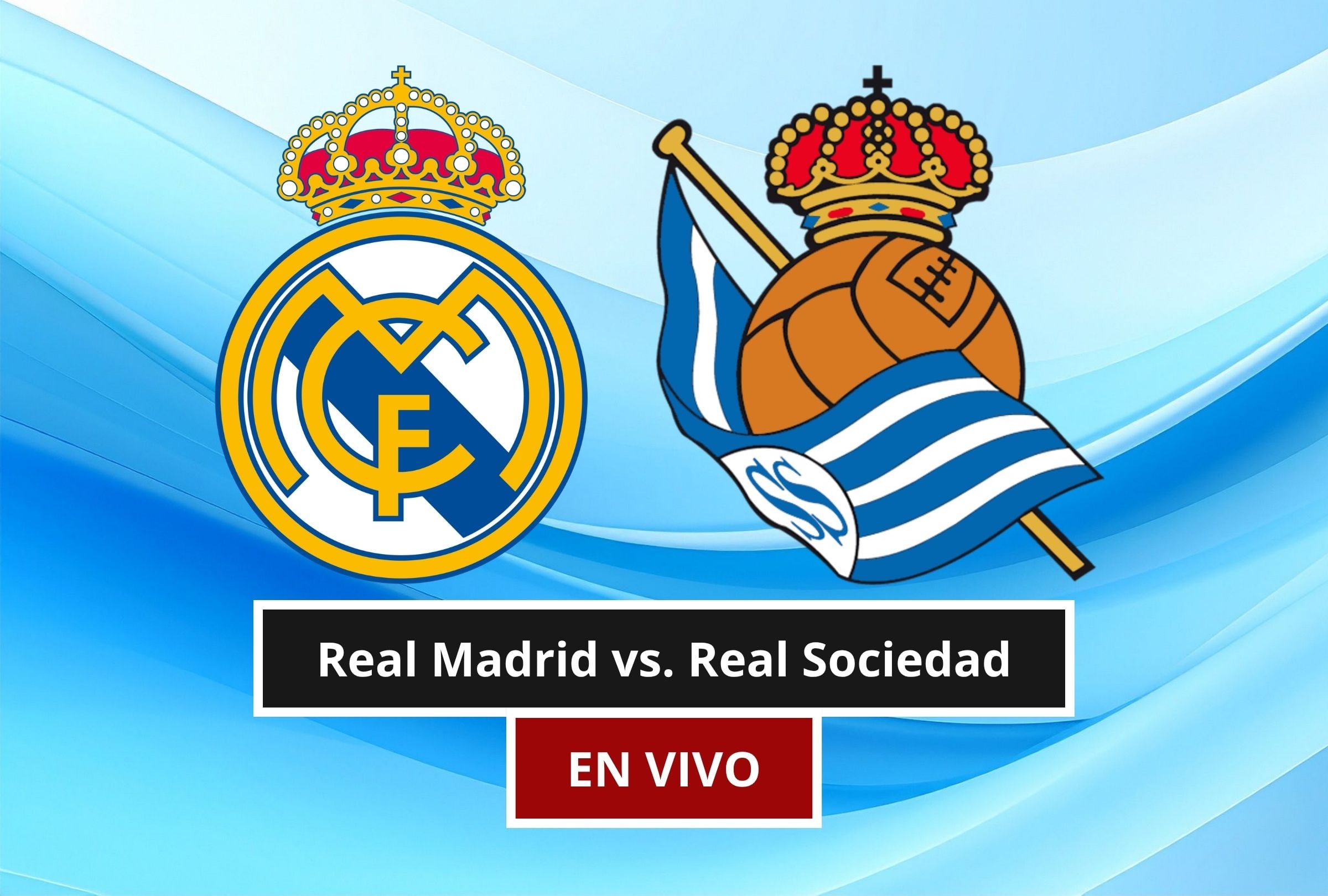 Revisa esta nota para que sepas a qué hora juega y qué canal transmite el Real Madrid vs. Real Sociedad por LaLiga EA Sports 2026-27. (Foto: Composición Canva - Mag)