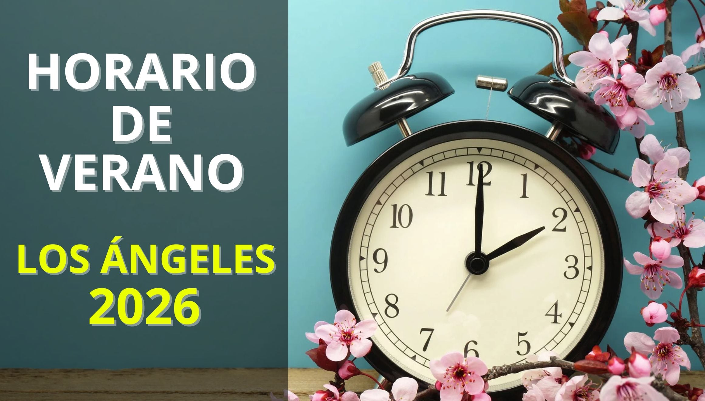 LOS ÁNGELES, CALIFORNIA (ESTADOS UNIDOS).- Conoce el día y hora clave para el inicio del horario de verano en Los Ángeles 2026. Conoce cómo ajustar correctamente los relojes manuales. (Foto: iStock / Composición Gestión Mix)