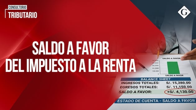 Saldo a favor del Impuesto a la Renta