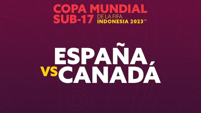 España gana 2-0 a Canadá en la primera fecha del grupo B del Mundial Sub 17