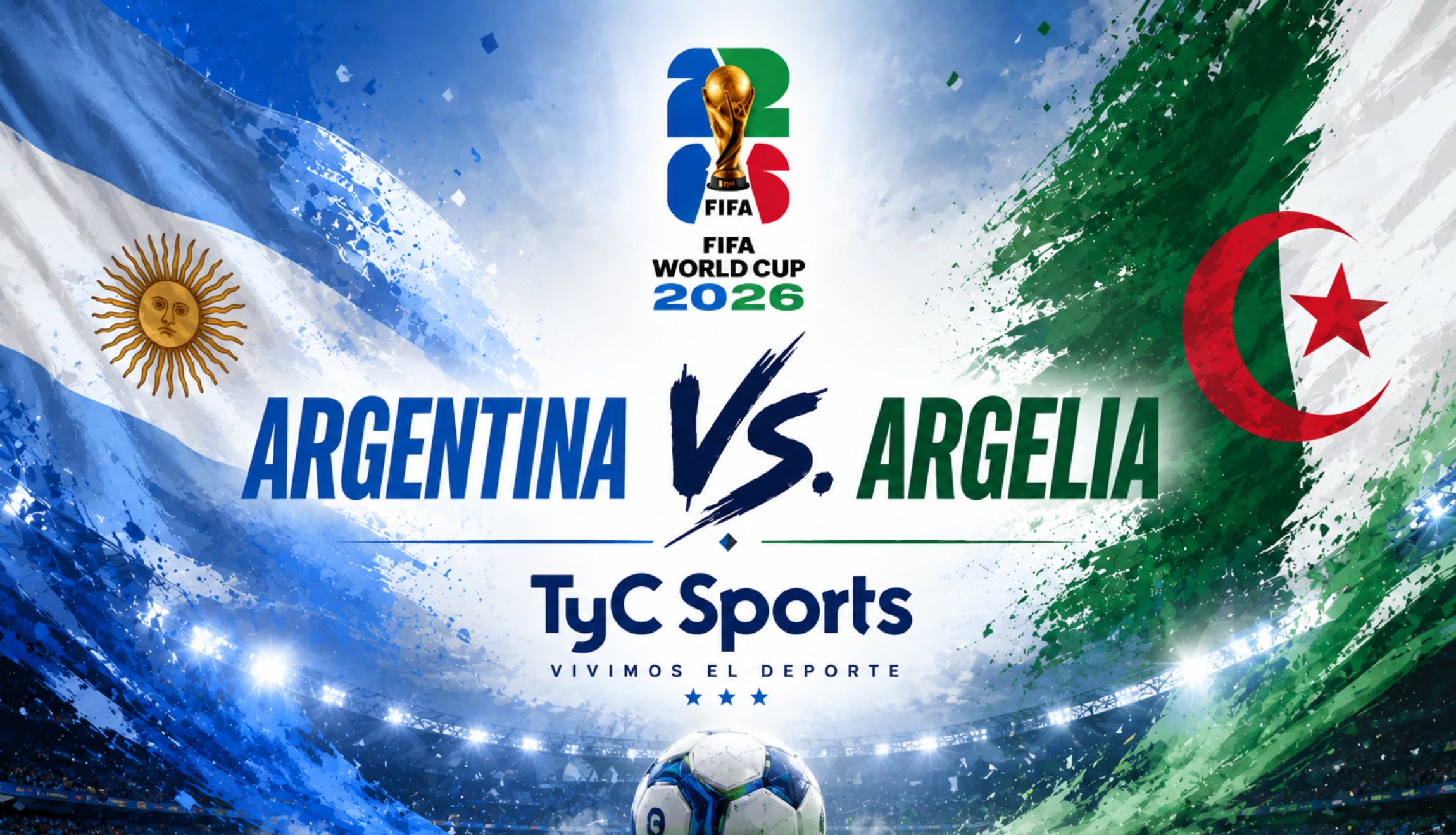 Transmisión de TyC Sports EN VIVO para seguir el partido de Argentina vs. Argelia, por la Jornada 1 del Grupo J del Mundial de Fútbol 2026. (Foto: Imagen creada por Gestión Mix utilizando la IA de Chat GPT)