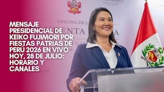 Keiko Fujimori y su primer mensaje a la Nación como presidente: puntos clave del discurso por Fiestas Patrias