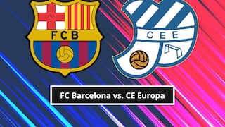 ¿A qué hora juega y qué canal transmite FC Barcelona vs. CE Europa EN VIVO hoy por amistoso de LaLiga 2026?