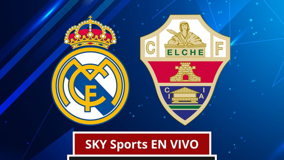 SKY Sports EN VIVO por Internet — cómo ver partido Real Madrid vs. Elche CF por Fútbol TV y SKY Plus Online