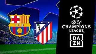 DAZN EN VIVO — dónde ver partido FC Barcelona vs. Atlético Madrid por Fútbol TV y Online en USA