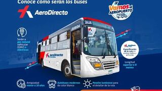 AeroDirecto: ¿Cuánto costará el pasaje de los buses que te llevarán al Aeropuerto Jorge Chávez?