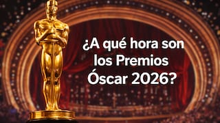 ¿A qué hora son los Premios Óscar 2026 en USA, México y España?