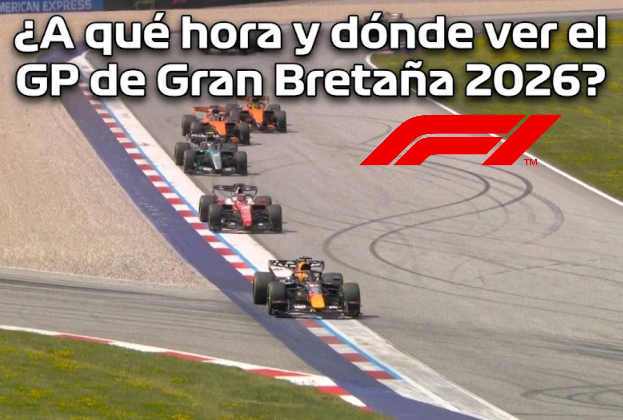 SILVERSTONE, NORTHAMPTONSHIRE, INGLATERRA, 5/07/2026.- Hora y canal para ver el Gran Premio de Gran Bretaña 2026 de la Fórmula 1. Imagen creada por Gemini.