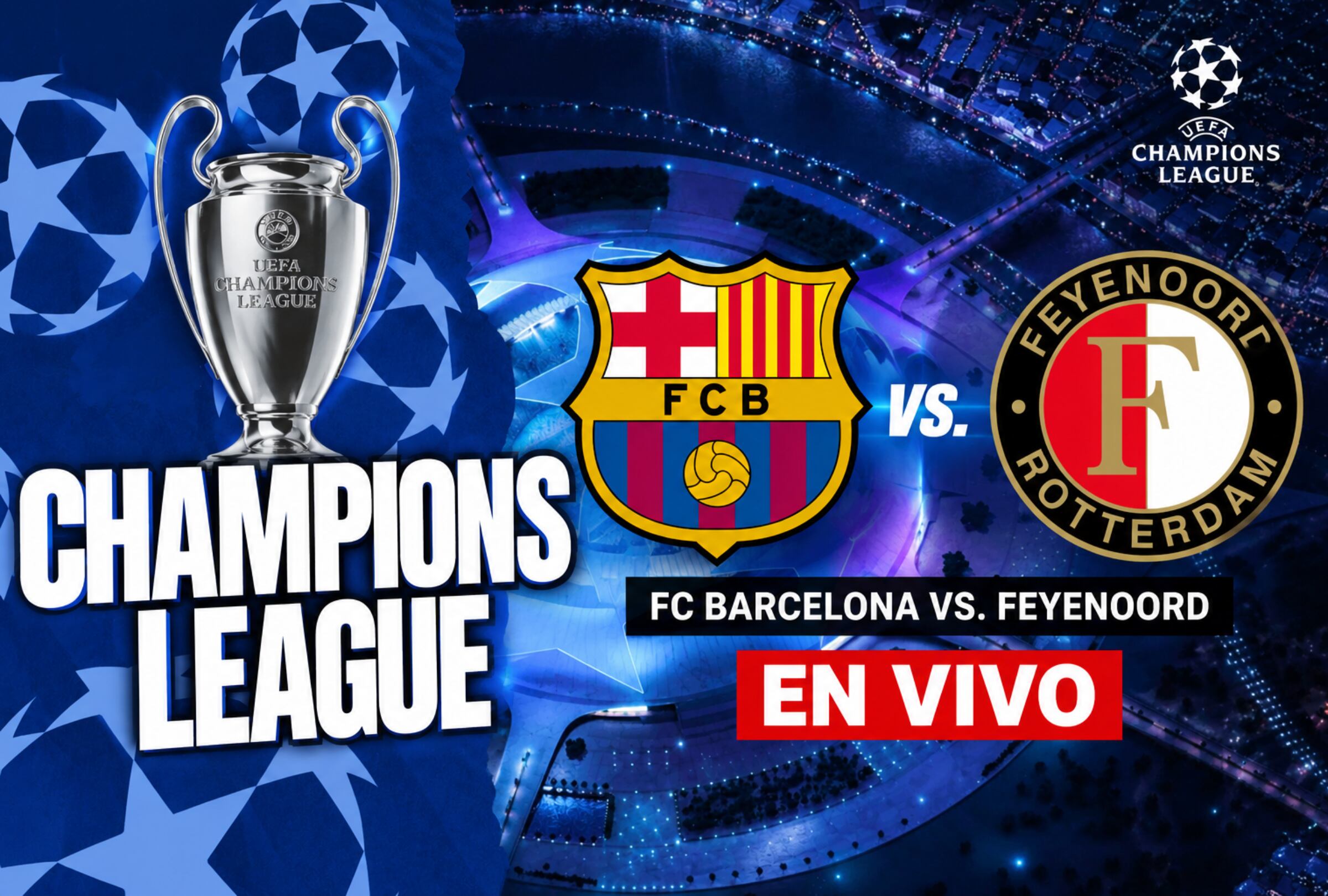 BARCELONA (ESPAÑA), 09/09/2026.- Sigue Barcelona vs. Feyenoord EN VIVO ONLINE. Revisa dónde ver el debut del Barça en la Champions League 2026-27, horarios y alineaciones. FOTO DE NOÉ YACTAYO