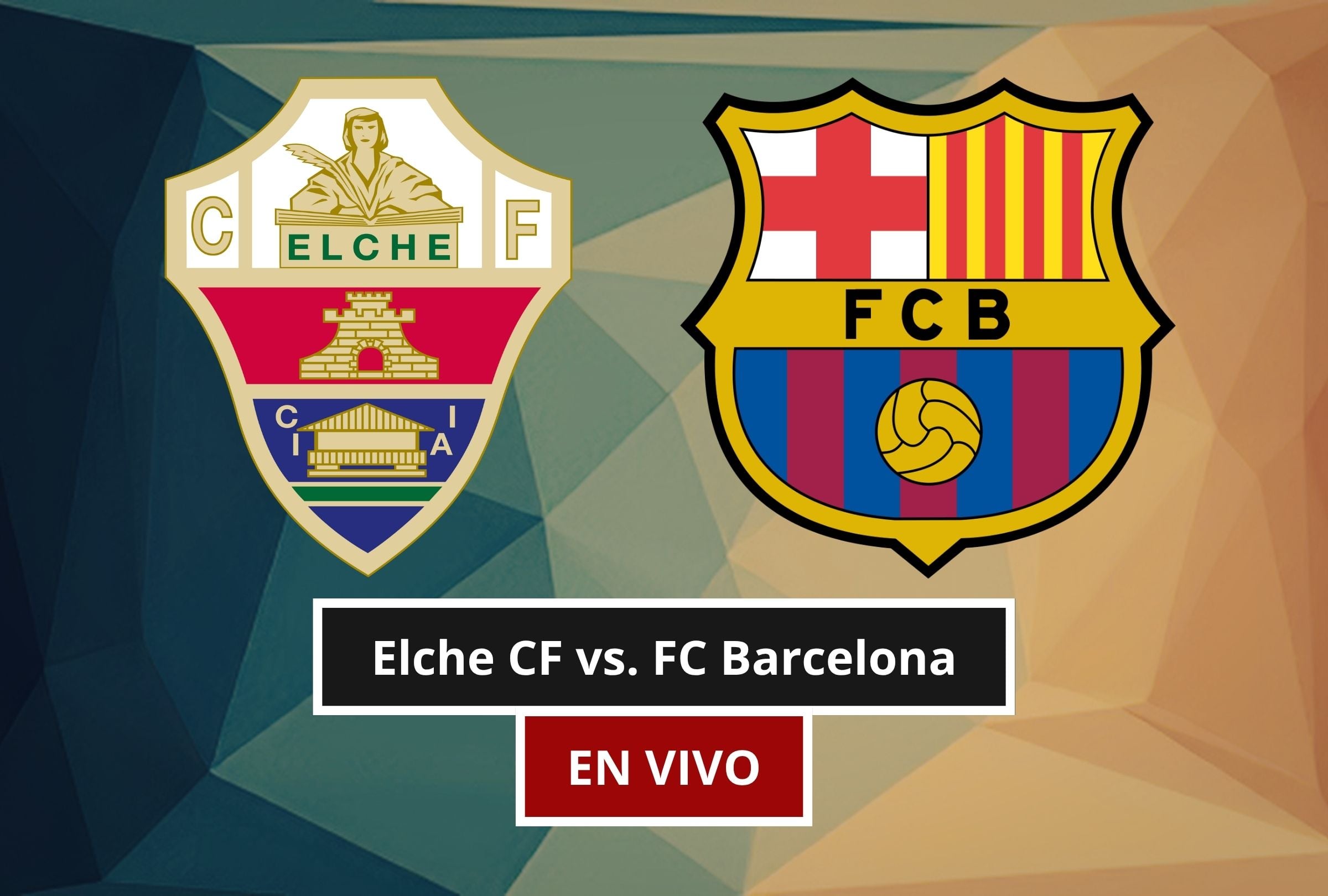 Revisa esta nota para que sepas a qué hora juega y qué canal transmite el Elche CF vs. FC Barcelona por LaLiga 2027. (Foto: Composición Canva - Gestión Mix)