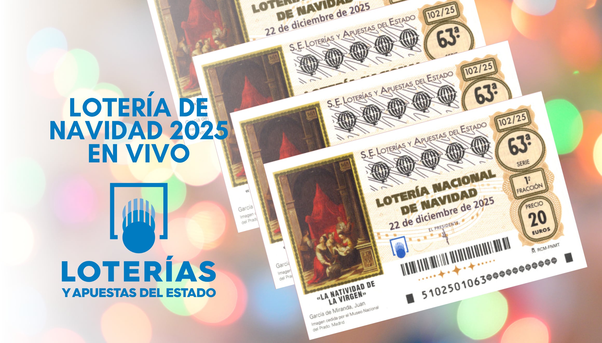 Sigue el minuto a minuto de la Lotería de Navidad 2025. Usa nuestro buscador para comprobar tus décimos y conoce a los ganadores de este histórico sorteo navideño. | Crédito: loteriasyapuestas.es / Composición Gestión Mix