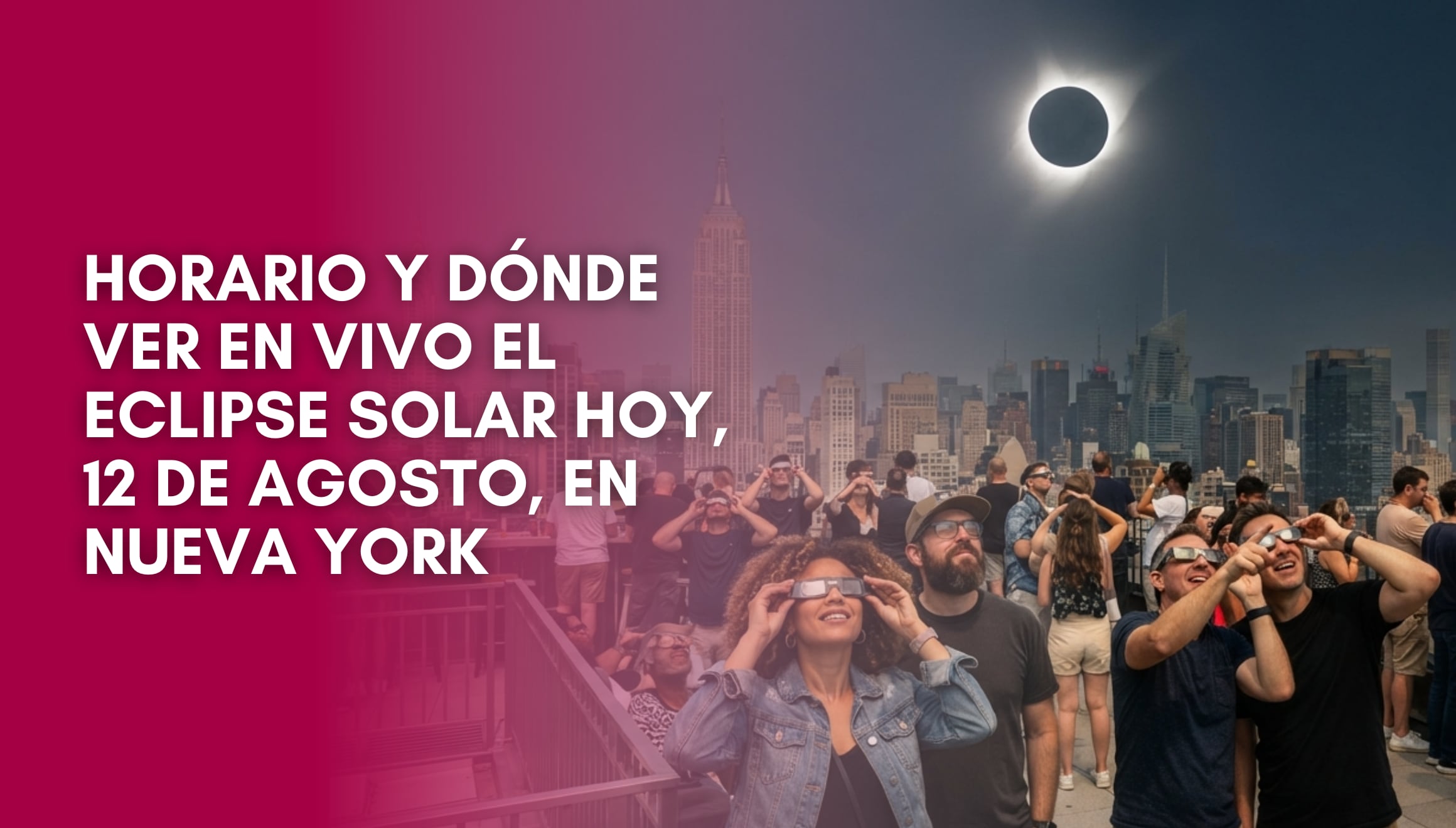 El horizonte de Nueva York con la silueta de los rascacielos de Manhattan de fondo mientras se registra la fase del eclipse solar parcial en el estado neoyorquino este 12 de agosto. | Imagen referencial creada por Gestión Mix utilizando la IA de Gemini / Composición GEC