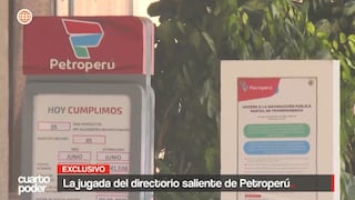 Petroperú: Directorio saliente habría acelerado reorganización antes de ser removido