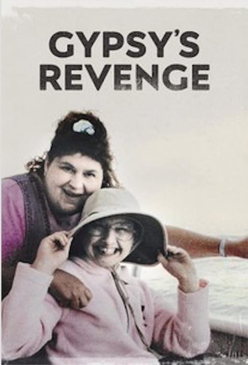 El póster de "Gypsy's Revenge", documental dirigido y escrito por Jesse Vile sobre la historia de Dee Dee y Gypsy Rose Blanchard (Foto: Investigation Discovery)