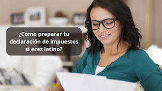 IRS ya recibe declaraciones de impuestos 2025: cómo preparar tu declaración fiscal si eres latino